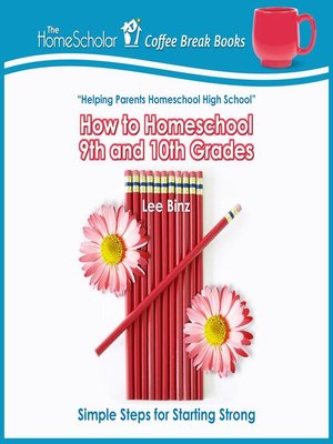 cover image of How to Homeschool 9th and 10th Grades
